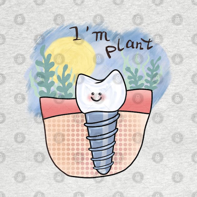 Implant "I'm Plant" tooth by Midastic